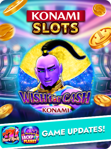 Wish for Cash Konami slot game in Hard Rock Neverland Casino and Hard Rock Jackpot Planet